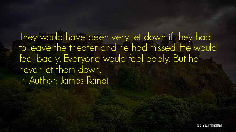 James Randi Quotes 718627