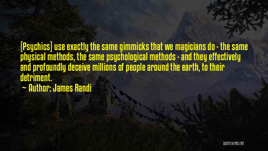 James Randi Quotes 723345