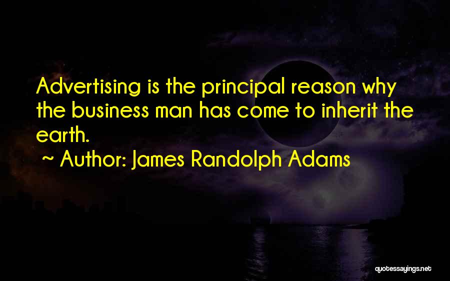 James Randolph Adams Quotes 804854