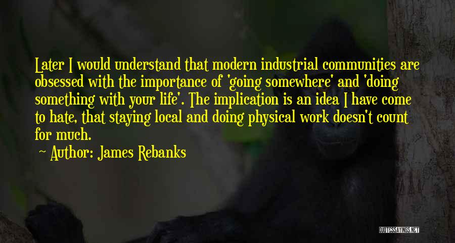 James Rebanks Quotes 1048951