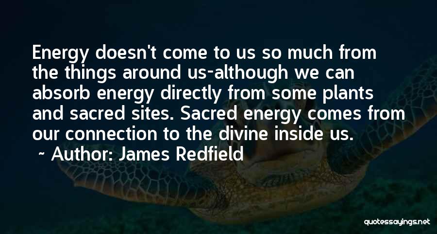 James Redfield Quotes 1603640