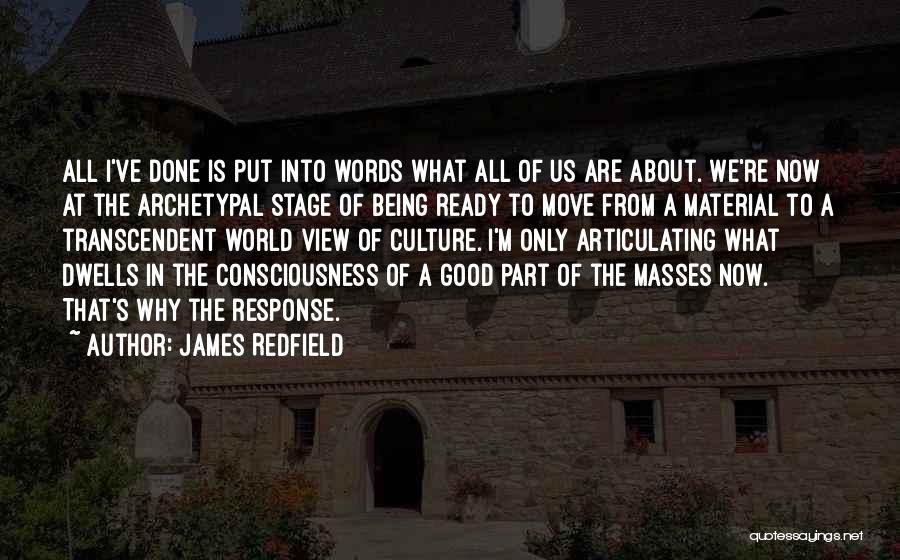 James Redfield Quotes 1872134
