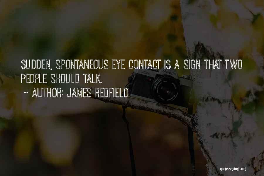 James Redfield Quotes 1994938