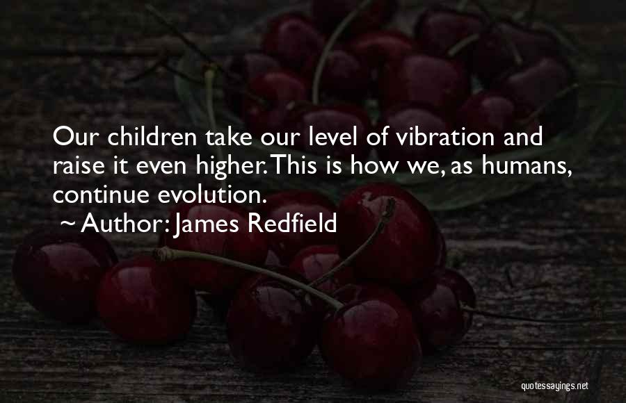 James Redfield Quotes 2234126