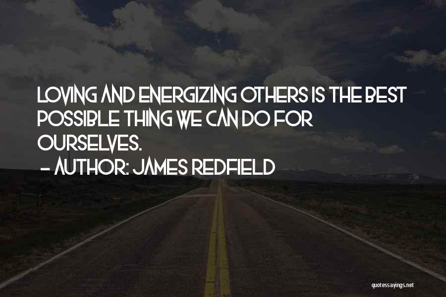 James Redfield Quotes 399866