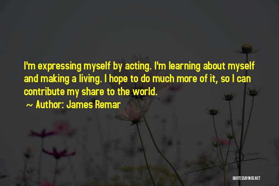 James Remar Quotes 1647687