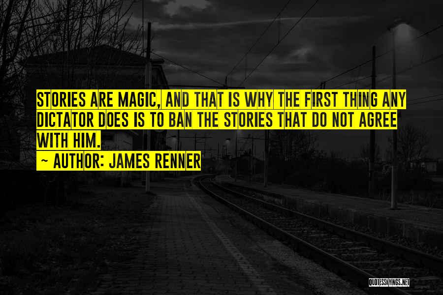 James Renner Quotes 1536315