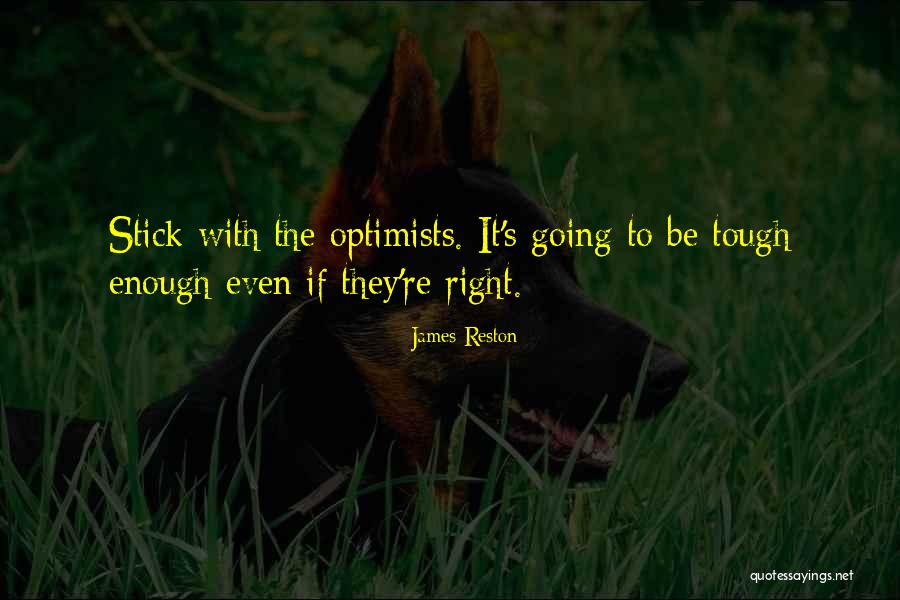 James Reston Quotes 1619280 James Reston Quotes 1619280
