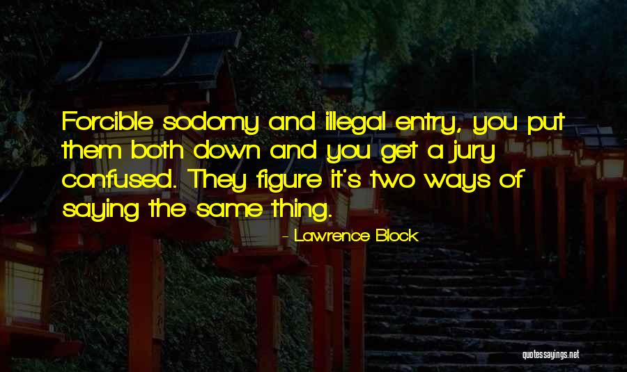 James Riady Quotes By Lawrence Block James Riady Quotes By Lawrence Block