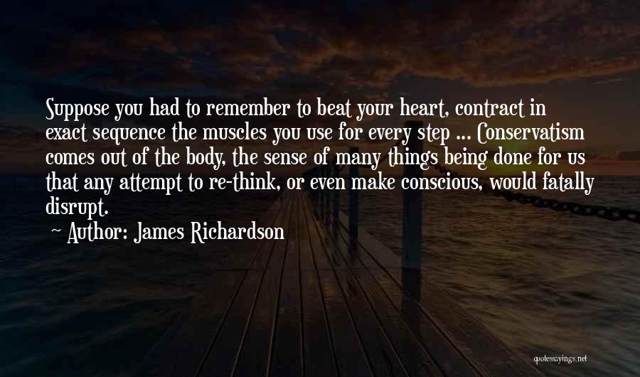 James Richardson Quotes 1142558