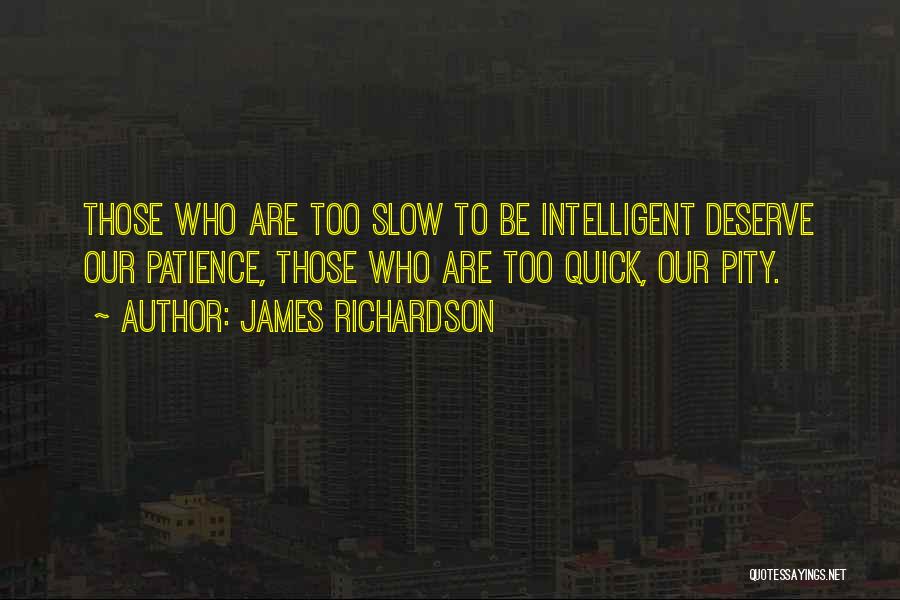 James Richardson Quotes 1236357