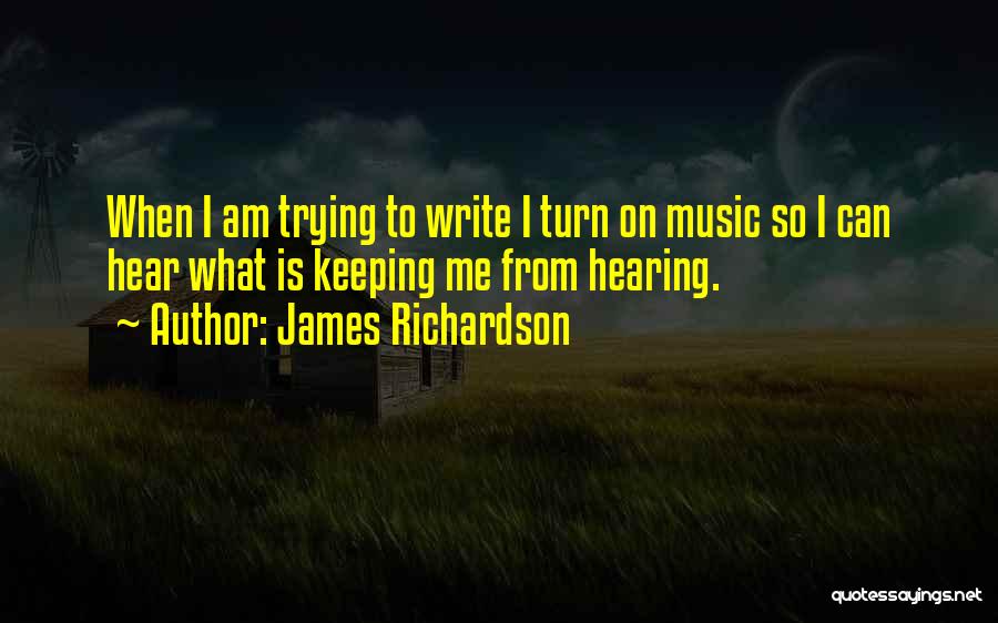 James Richardson Quotes 1263487