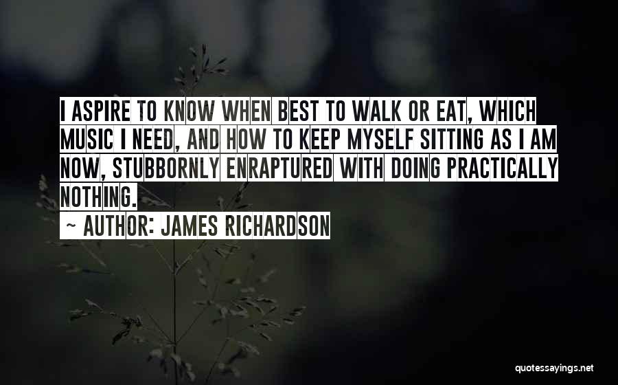 James Richardson Quotes 698476