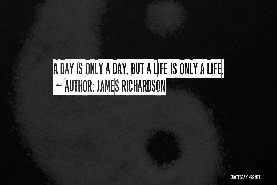 James Richardson Quotes 849110