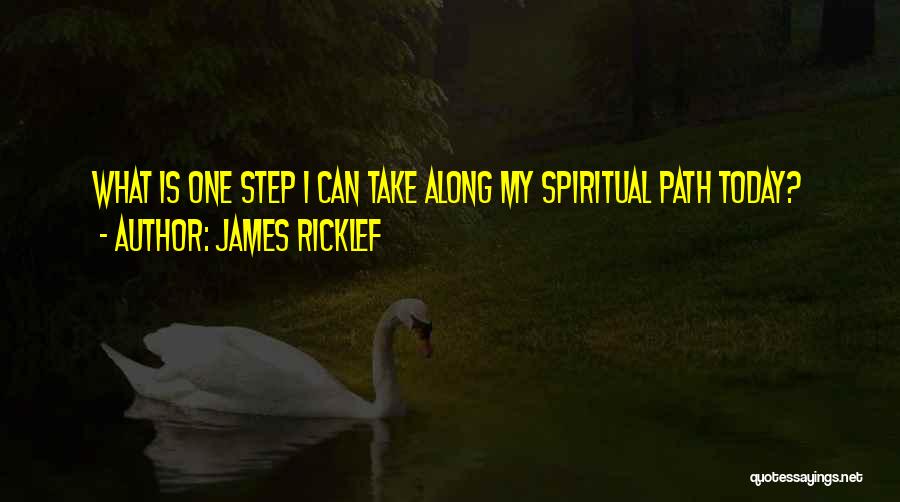 James Ricklef Quotes 438245