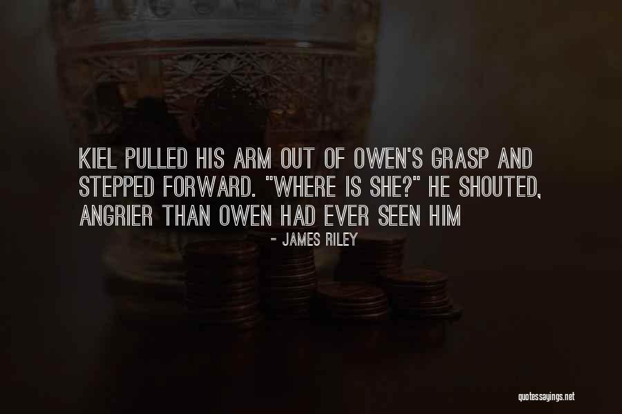 James Riley Quotes 1683075 James Riley Quotes 1683075