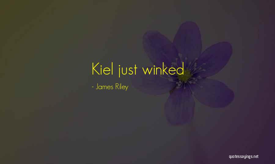 James Riley Quotes 762320 James Riley Quotes 762320