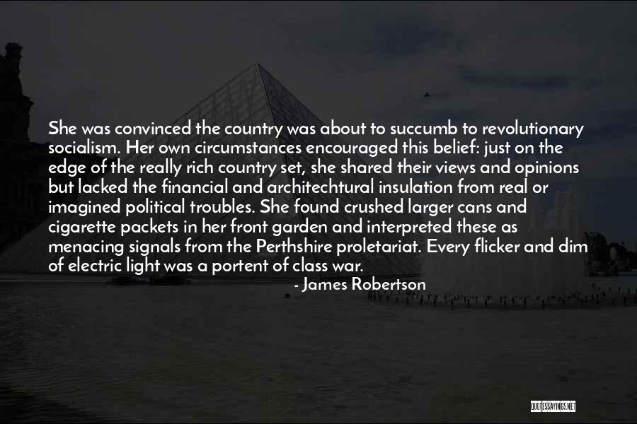 James Robertson Quotes 485321 James Robertson Quotes 485321