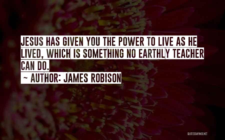 James Robison Quotes 1056223