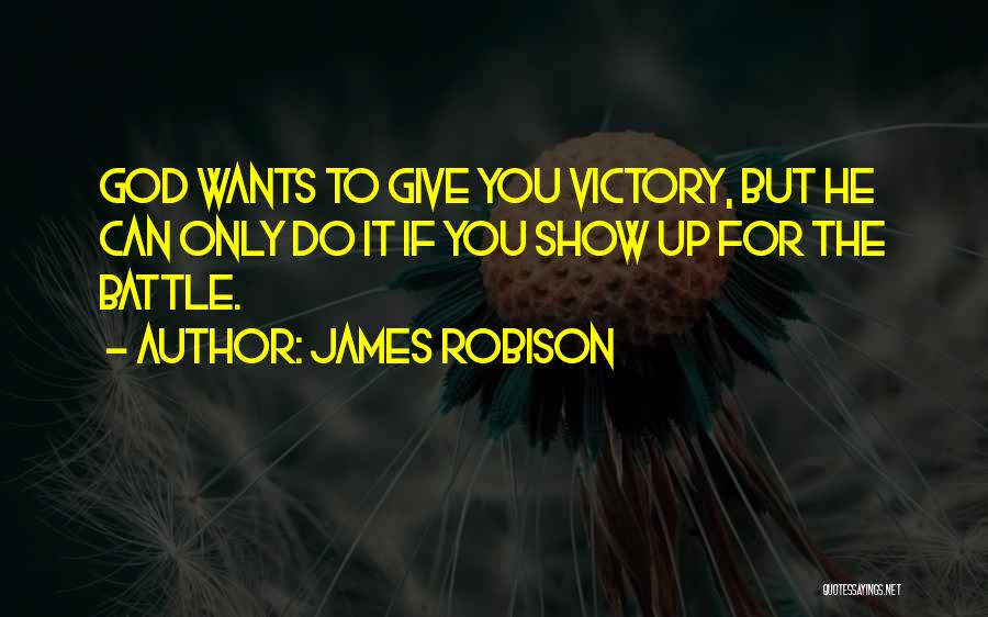 James Robison Quotes 1220294