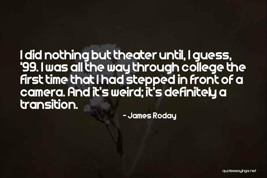 James Roday Quotes 339835