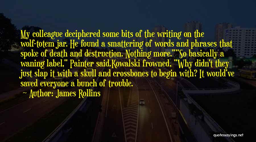 James Rollins Quotes 905660