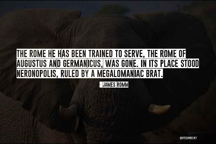 James Romm Quotes 1632785 James Romm Quotes 1632785