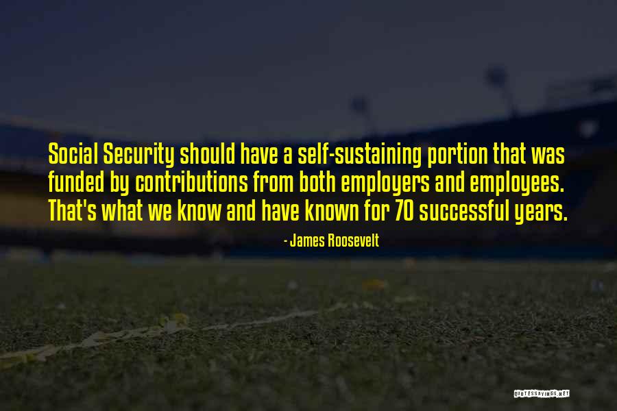 James Roosevelt Quotes 889754