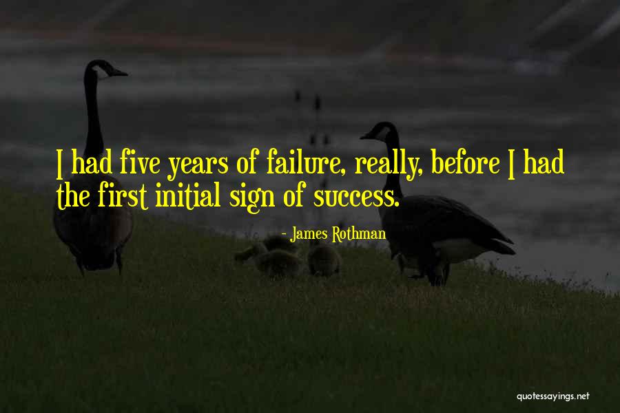 James Rothman Quotes 1857641 James Rothman Quotes 1857641