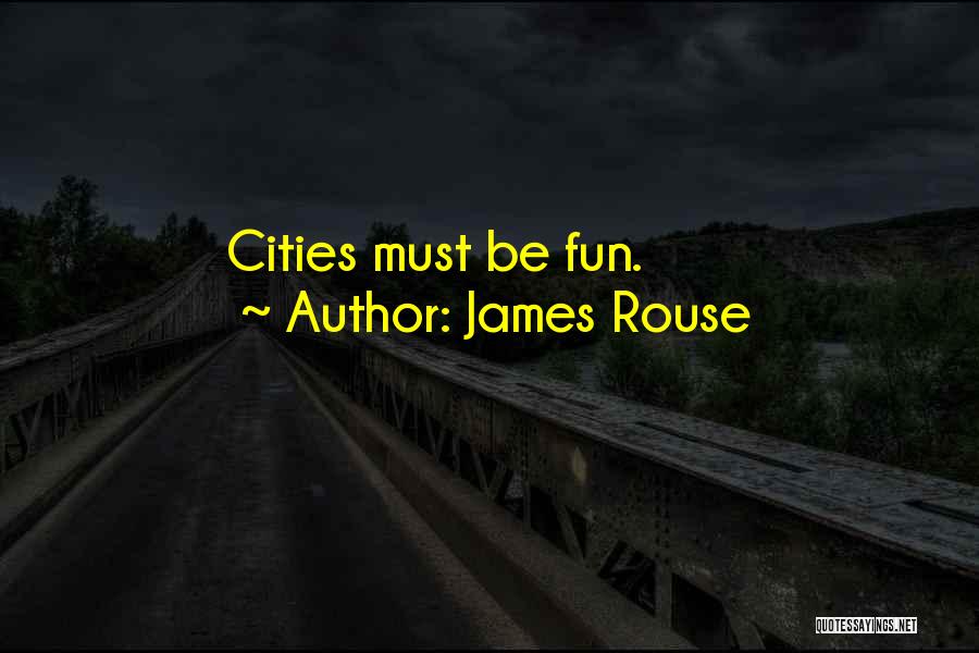 James Rouse Quotes 1950340