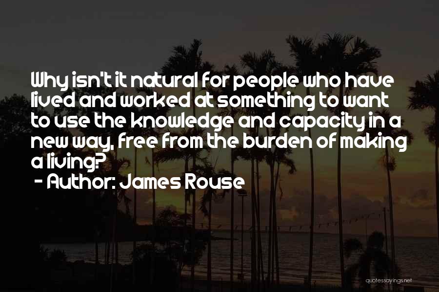 James Rouse Quotes 551621