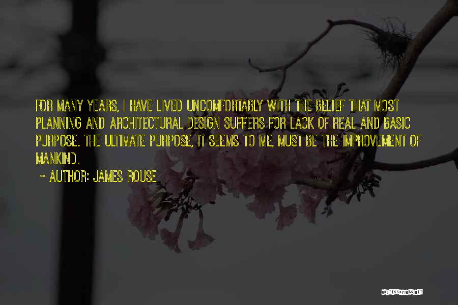 James Rouse Quotes 655234