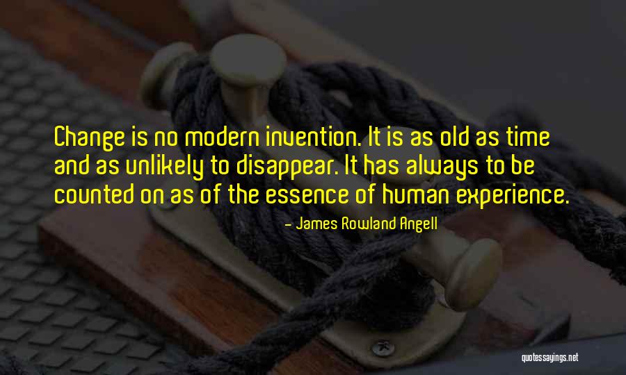 James Rowland Angell Quotes 1666521