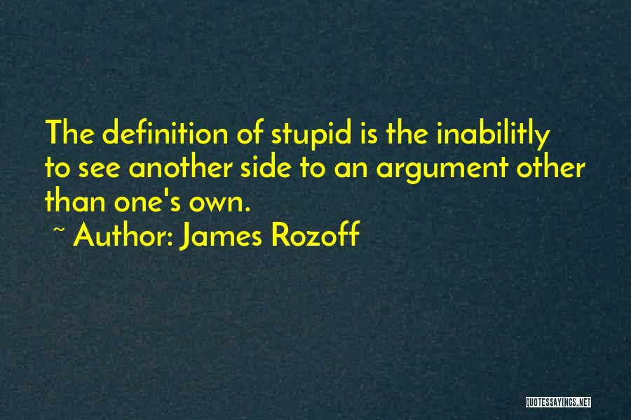 James Rozoff Quotes 110582