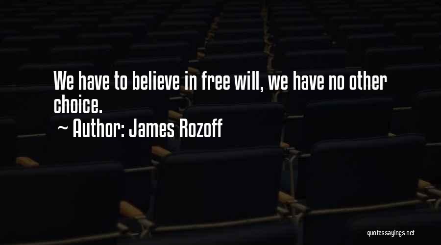 James Rozoff Quotes 1890267