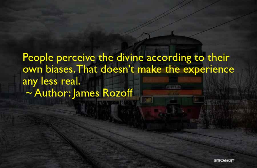 James Rozoff Quotes 2147462