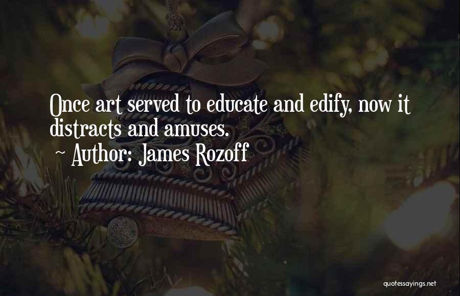 James Rozoff Quotes 2235459