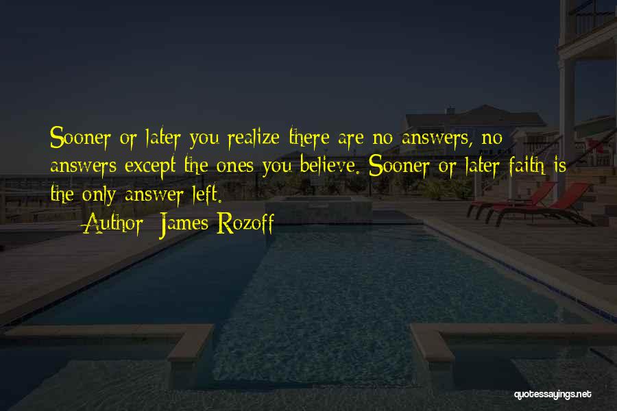 James Rozoff Quotes 622336