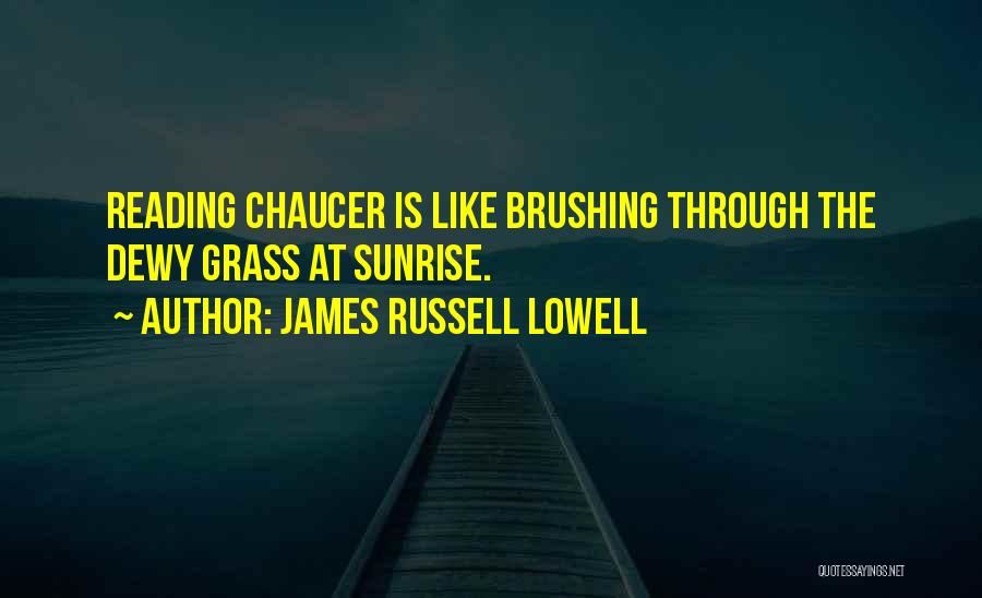 James Russell Lowell Quotes 1551490