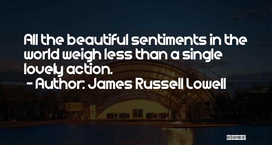 James Russell Lowell Quotes 1676471