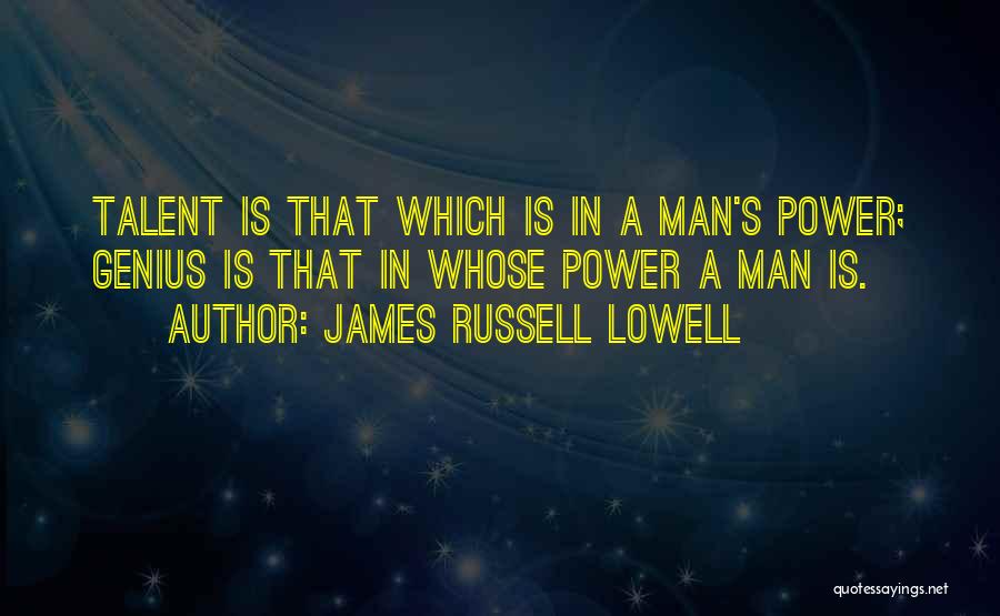 James Russell Lowell Quotes 2123368