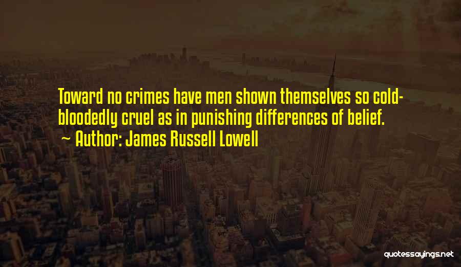 James Russell Lowell Quotes 768428