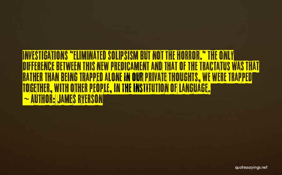 James Ryerson Quotes 1103666