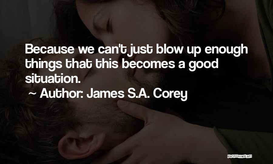 James S.A. Corey Quotes 1444326