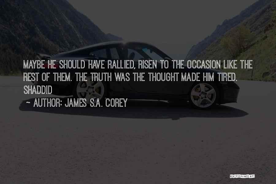 James S.A. Corey Quotes 486822