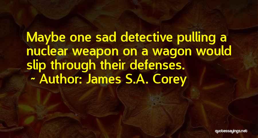 James S.A. Corey Quotes 626161