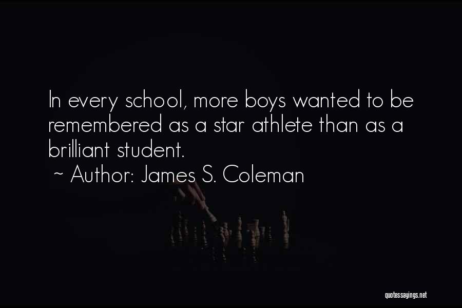James S. Coleman Quotes 1797108