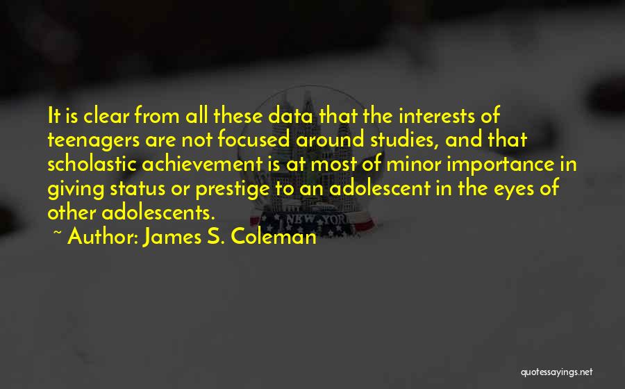 James S. Coleman Quotes 227657