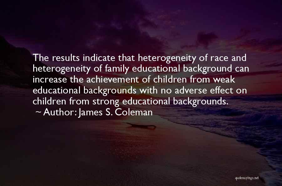 James S. Coleman Quotes 537976