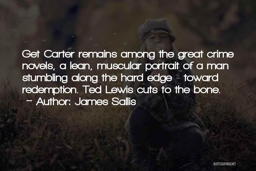 James Sallis Quotes 1561937